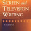 Vale's Technique of Screen and Television Writing by Vale, E