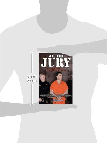 We the Jury: Deciding the Scott Peterson Case