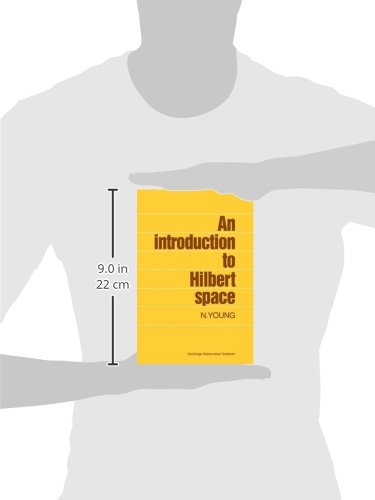An Introduction to Hilbert Space (Cambridge Mathematical Textbooks)