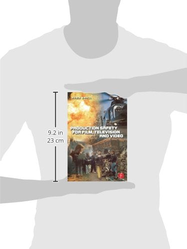 Production Safety for Film, Television and Video