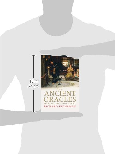 The Ancient Oracles: Making the Gods Speak