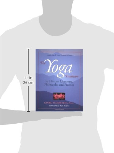 The Yoga Tradition: Its History, Literature, Philosophy and Practice