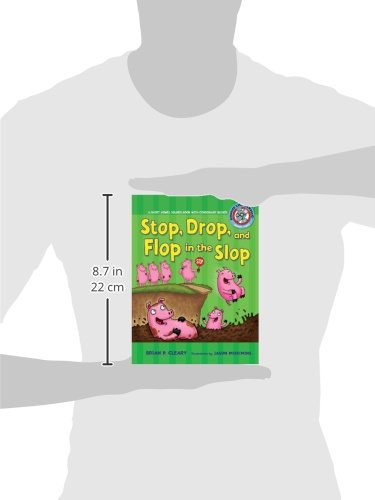 Stop, Drop, and Flop in the Slop: A Short Vowel Sounds Book with Consonant Blends (Sounds Like Reading )