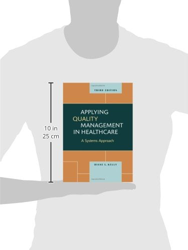 Applying Quality Management in Healthcare, Third Edition