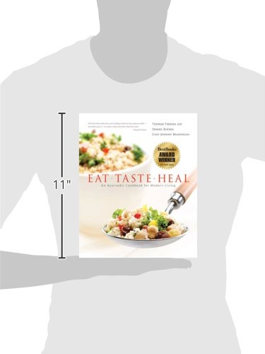Eat-Taste-Heal: An Ayurvedic Cookbook for Modern Living