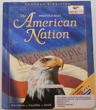 The American Nation, Teachers Edition by Davidson, James Wes