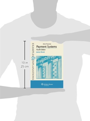 Payment Systems: Examples & Explanations, 4th Edition