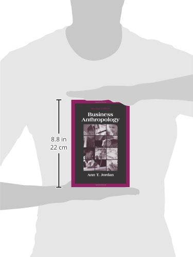 Business Anthropology, Second Edition