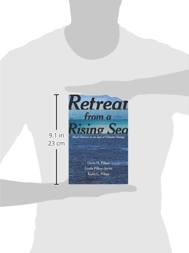 Retreat from a Rising Sea: Hard Choices in an Age of Climate Change