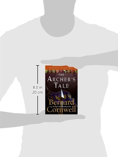 The Archer's Tale (The Grail Quest, Book 1) by Bernard Cornwell