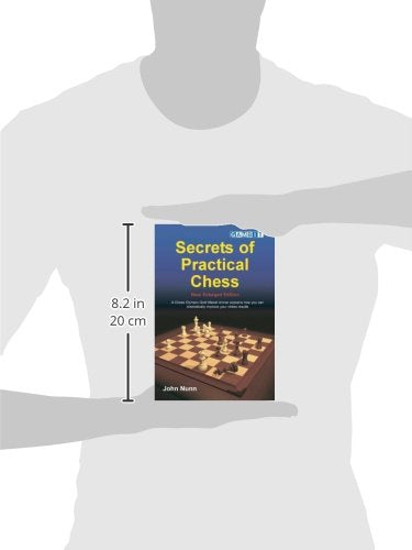 Secrets of Practical Chess (New Enlarged Edition)