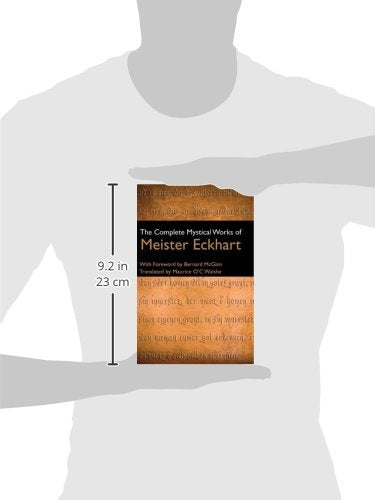 The Complete Mystical Works of Meister Eckhart