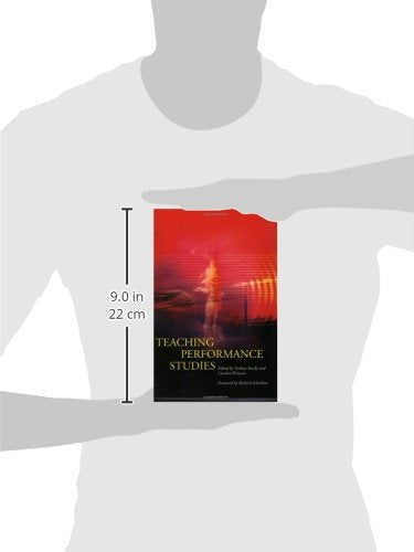 Teaching Performance Studies (Theater in the Americas)