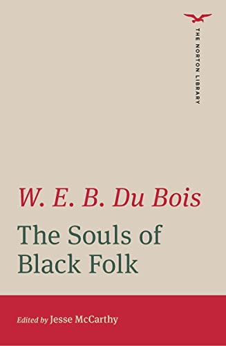 The Souls of Black Folk (The Norton Library)
