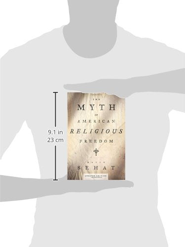 The Myth of American Religious Freedom, Updated Edition