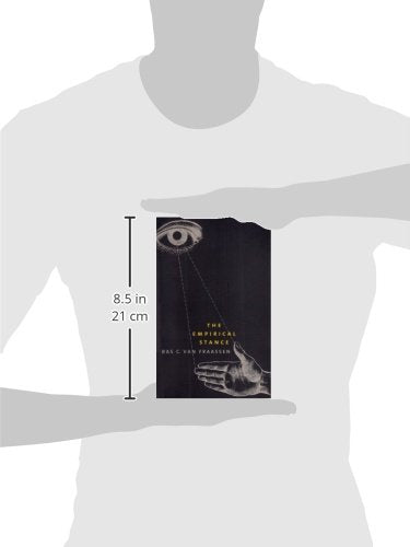 The Empirical Stance (The Terry Lectures Series)