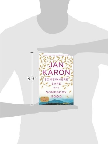 Somewhere Safe with Somebody Good (Mitford)