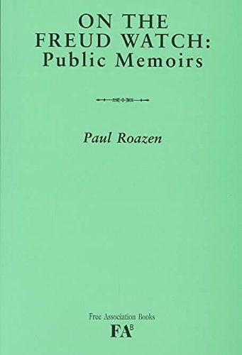 On the Freud Watch: Public Memoirs