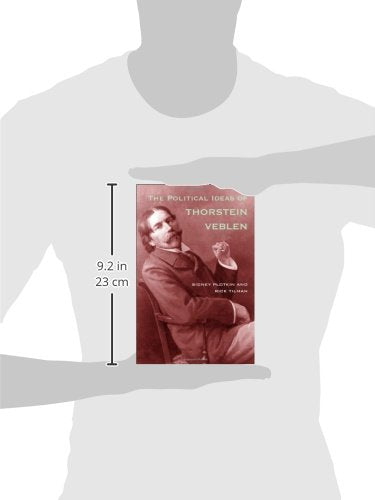 The Political Ideas of Thorstein Veblen