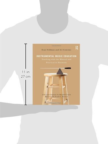 Instrumental Music Education: Teaching with the Musical and