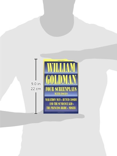 William Goldman: Four Screenplays with Essays (Applause Books)