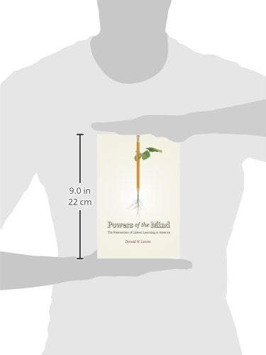 Powers of the Mind: The Reinvention of Liberal Learning in America