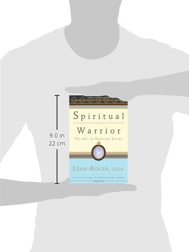 Spiritual Warrior: The Art of Spiritual Living