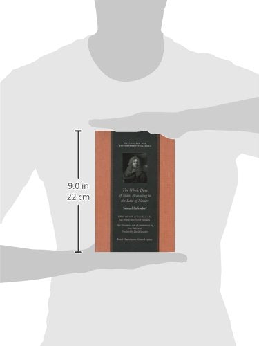 The Whole Duty of Man, According to the Law of Nature (Natural Law and Enlightenment Classics)