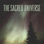 The Sacred Universe: Earth, Spirituality, and Religion in the Twenty-First Century