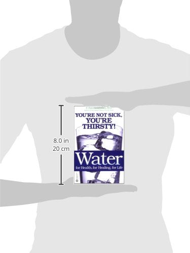 Water: For Health, for Healing, for Life (Paperback)