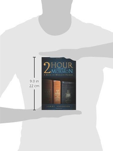 2 Hour Book of Mormon: A Book of Mormon Primer