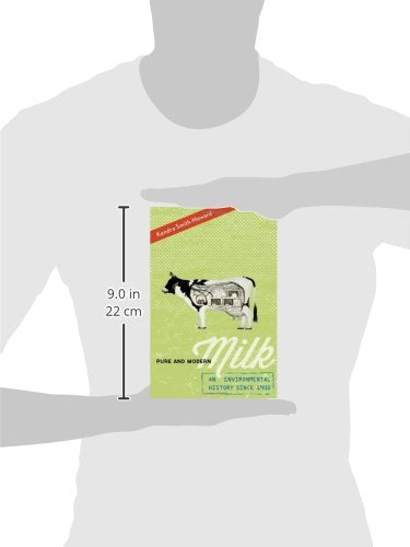 Pure and Modern Milk: An Environmental History since 1900
