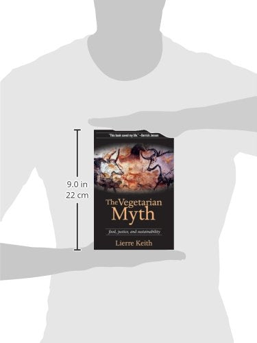 The Vegetarian Myth: Food, Justice, and Sustainability