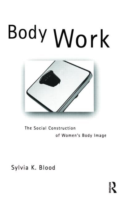 Body Work (Women and Psychology)
