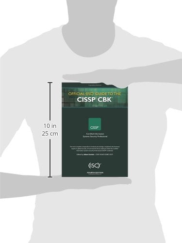 Official (ISC)2 Guide to the CISSP CBK ((ISC)2 Press)