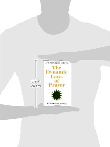 THE DYNAMIC LAWS OF PRAYER
