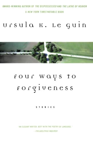 Four Ways to Forgiveness: Stories by Le Guin, Ursula K.