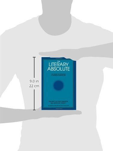 The Literary Absolute: The Theory of Literature in German Romanticism (Suny Series in Judaica) (Suny Series : Intersections : Philosophy and Critical Theory)