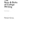 The Nuts and Bolts of College Writing