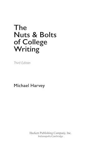 The Nuts and Bolts of College Writing