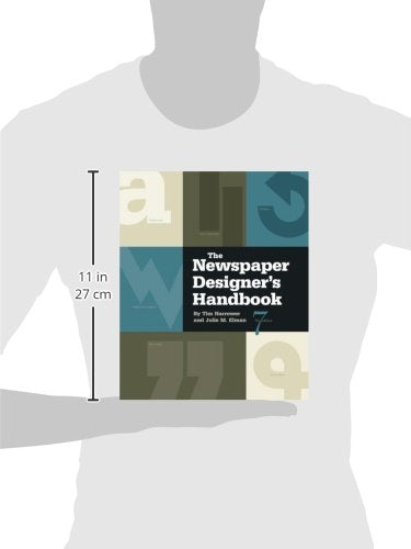 The Newspaper Designer's Handbook by Harrower, Tim