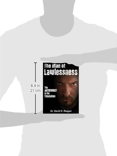 The Man of Lawlessness: The Antichrist in the Tribulation