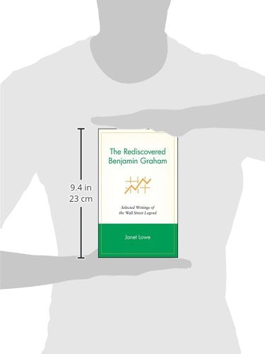 The Rediscovered Benjamin Graham: Selected Writings of the Wall Street Legend