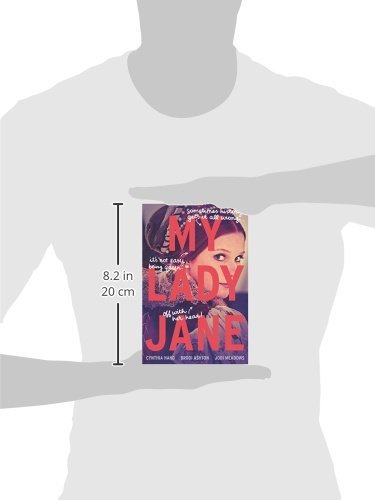 My Lady Jane: Now a Streaming Series (The Lady Janies)