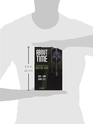 About Time 7: The Unauthorized Guide to Doctor Who (Series 1