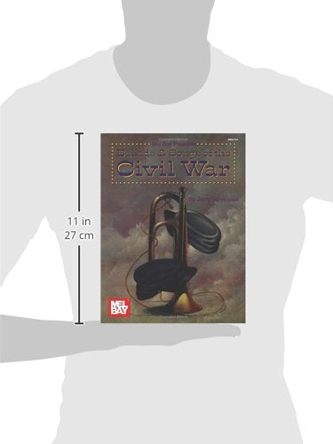 Ballads & Songs of the Civil War