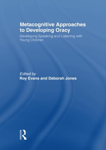Metacognitive Approaches to Developing Oracy
