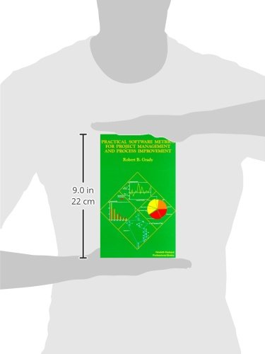 Practical Software Metrics for Project Management and Process Improvement