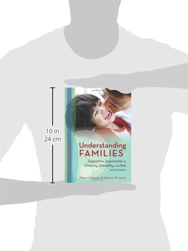 Understanding Families: Supportive Approaches to Diversity, Disability, and Risk, Second Edition