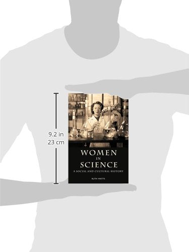 Women in Science: A Social and Cultural History